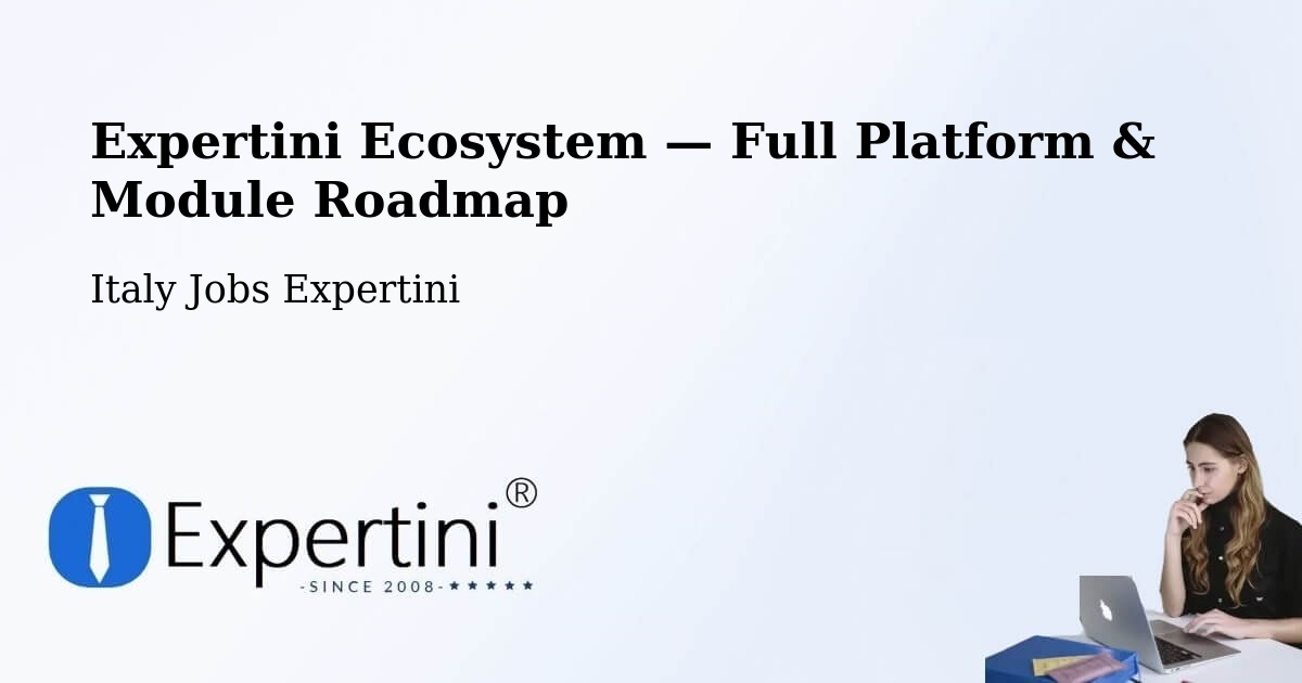 Expertini Ecosystem — Full Platform & Module Roadmap – Usseglio