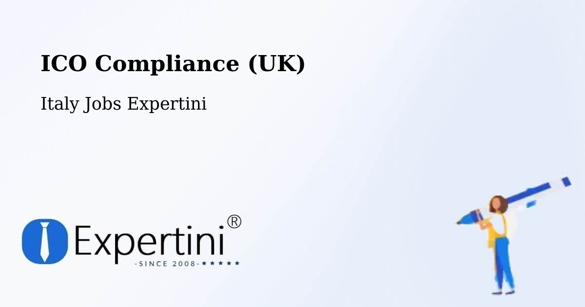 UK Data Protection & ICO Compliance – Usseglio - Italy Jobs Expertini
